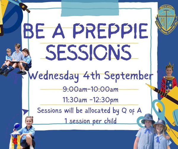 Children featured in a Be a Preppie Sessions promotional banner at Queen of Apostles Primary School, inviting families to early years transition sessions and encouraging enrolment into Prep through play‑based learning